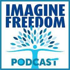 Imagine Freedom Podcast