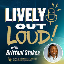 Lively Out Loud Podcast